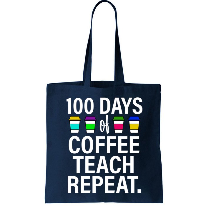 100 Days Of Coffee Teaching Repeat School Bag