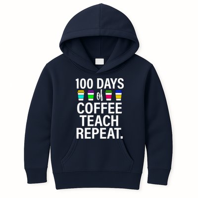 100 Days Of Coffee Teaching Repeat School Kids Hoodie