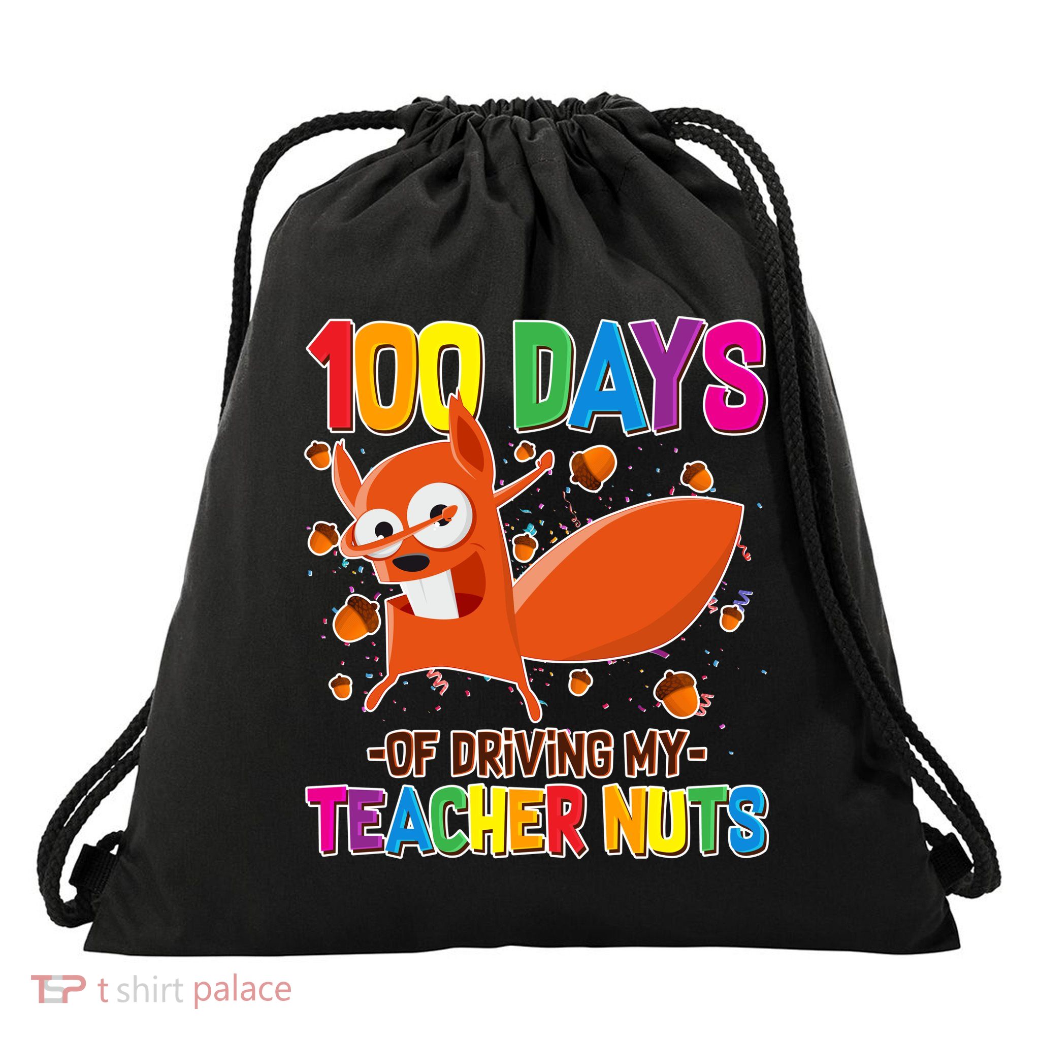 100 Days Of Driving My Teacher Nuts Drawstring Bag