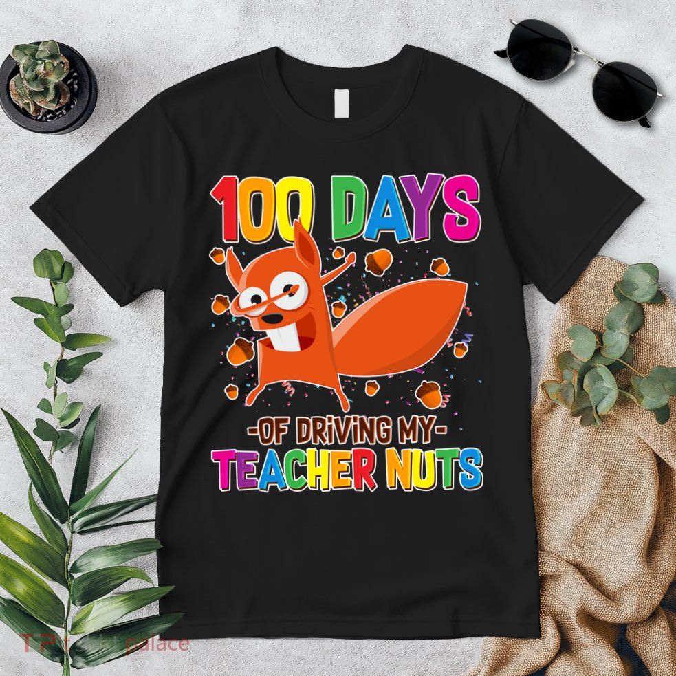 100 Days Of Driving My Teacher Nuts Premium T-Shirt