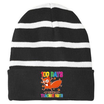 100 Days Of Driving My Teacher Nuts Striped Beanie with Solid Band