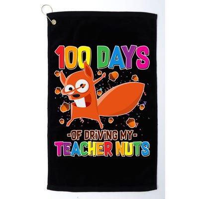 100 Days Of Driving My Teacher Nuts Golf Towel