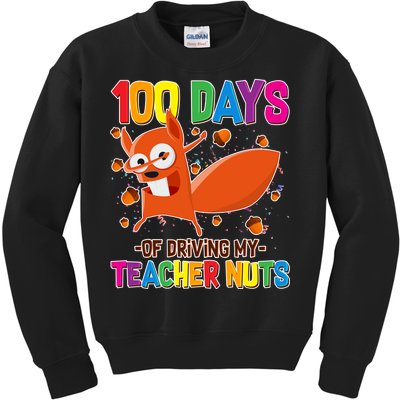 100 Days Of Driving My Teacher Nuts Kids Sweatshirt