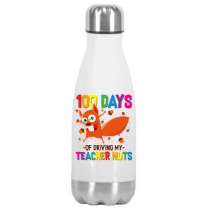 100 Days Of Driving My Teacher Nuts Stainless Steel Insulated Water Bottle