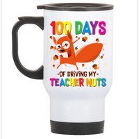100 Days Of Driving My Teacher Nuts Stainless Steel Travel Mug