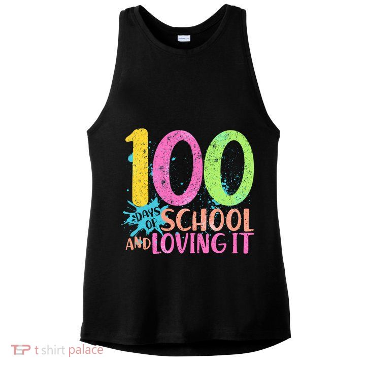 100 Days Of School And Loving It Ladies PosiCharge Tri-Blend Wicking Tank