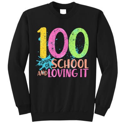 100 Days Of School And Loving It Sweatshirt