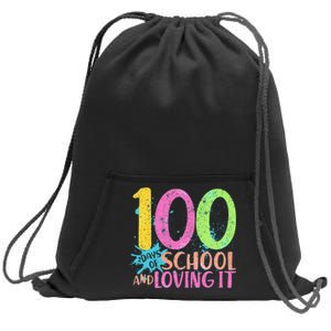 100 Days Of School And Loving It Sweatshirt Cinch Pack Bag