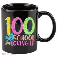 100 Days Of School And Loving It 11oz C Handle Ceramic Mug