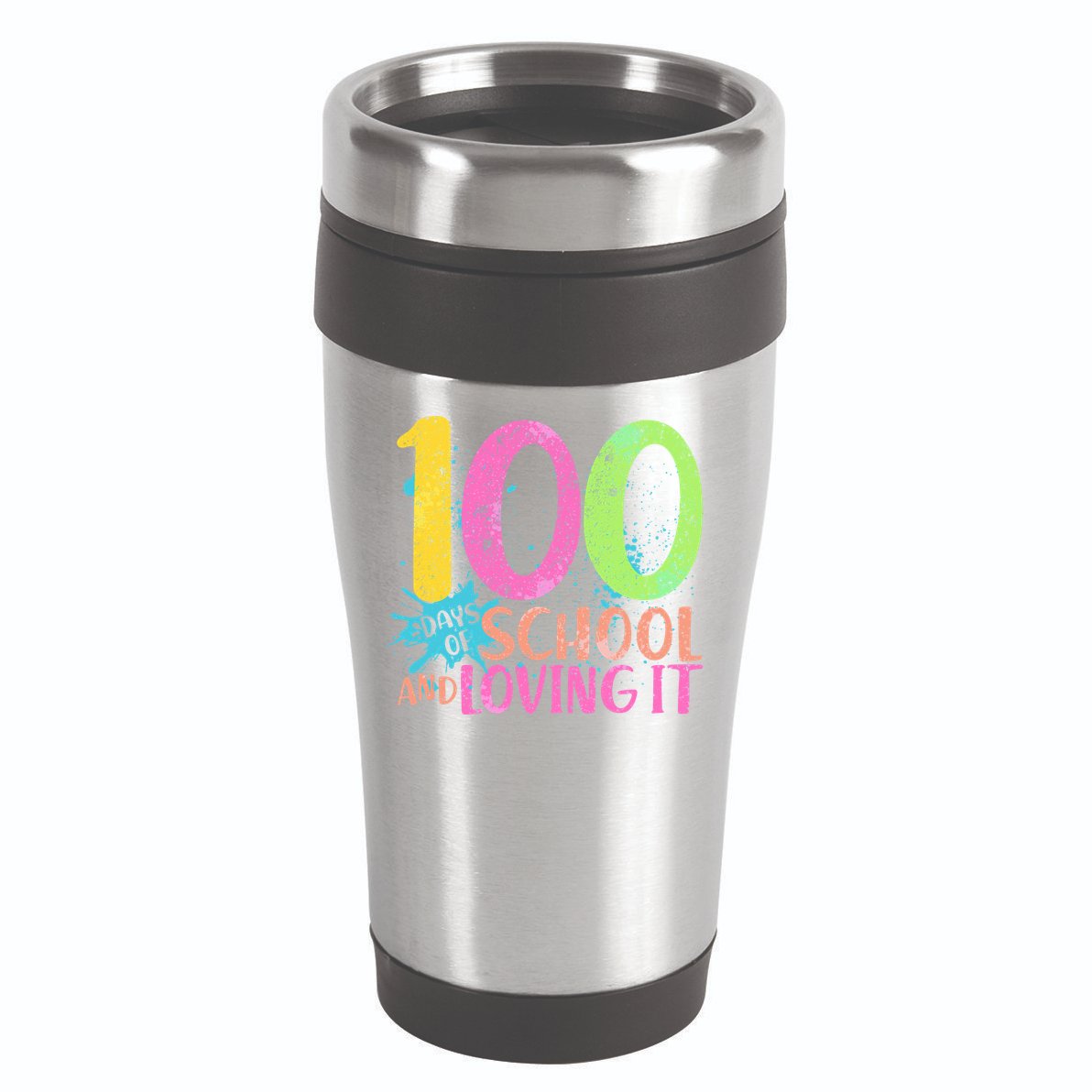 100 Days Of School And Loving It 16oz Travel Tumbler