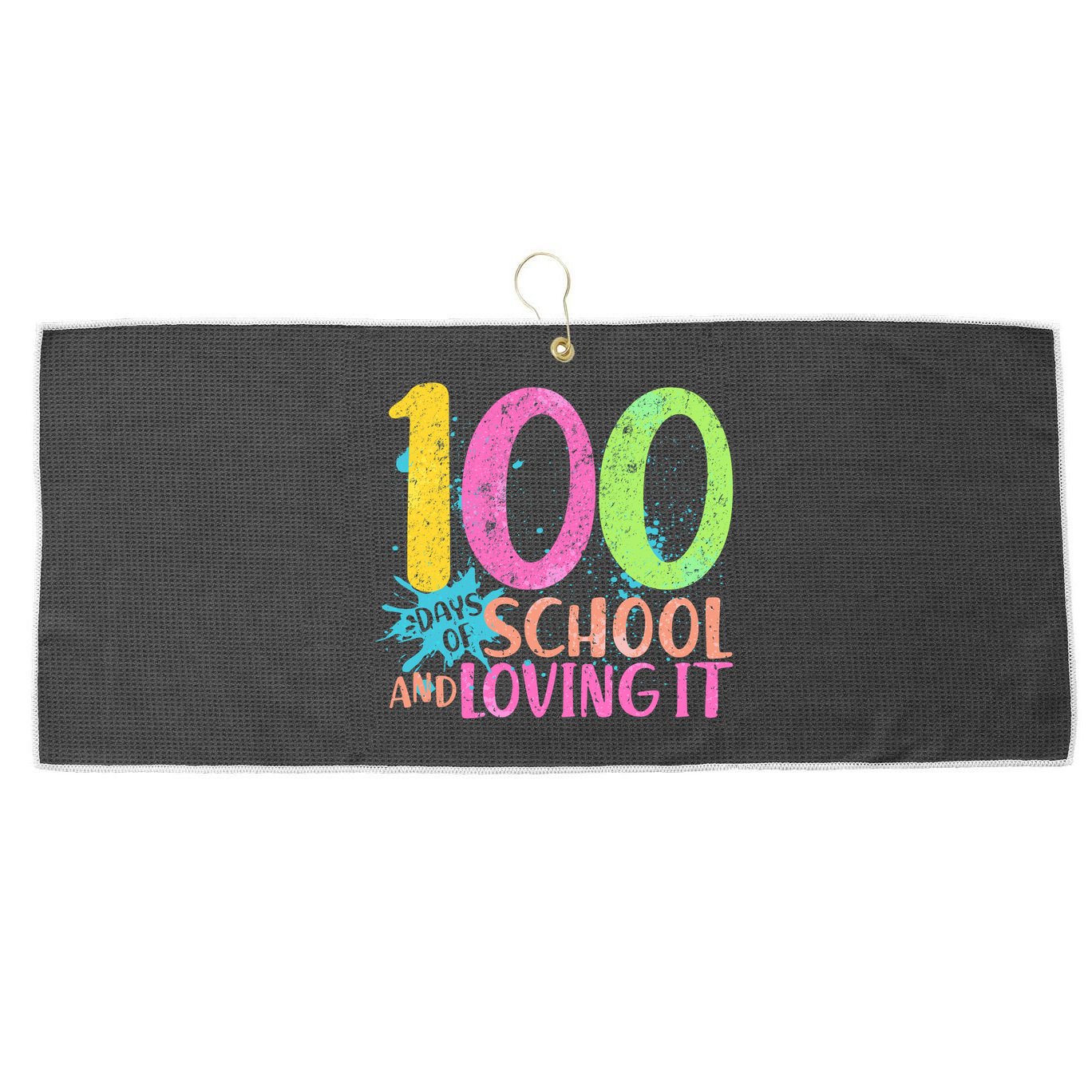 100 Days Of School And Loving It Large Microfiber Waffle Golf Towel