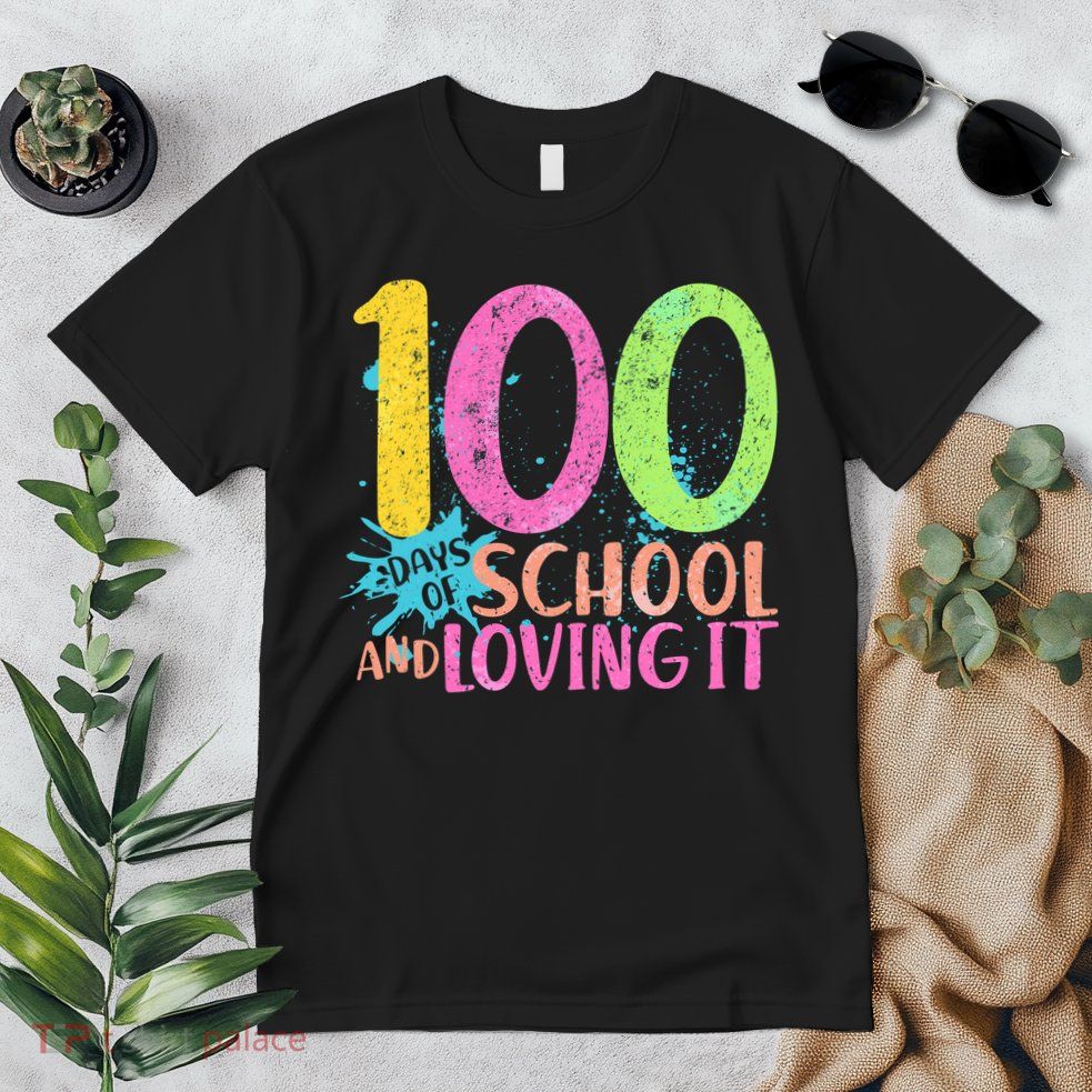100 Days Of School And Loving It Premium T-Shirt