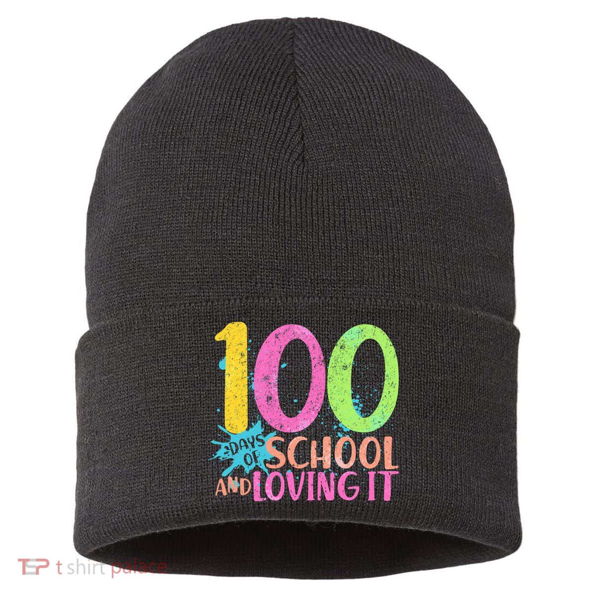 100 Days Of School And Loving It Sustainable Knit Beanie