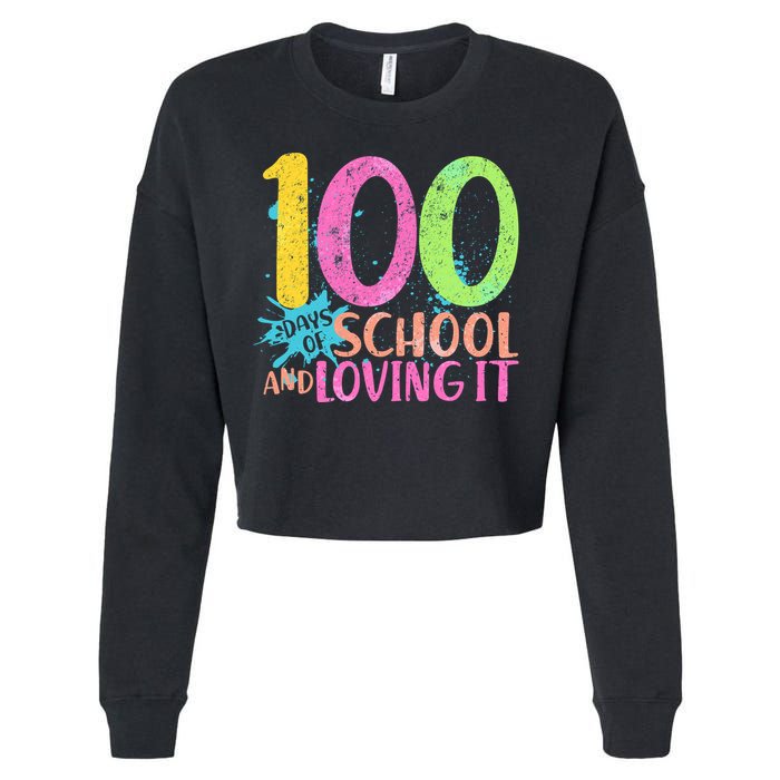 100 Days Of School And Loving It Cropped Pullover Crew