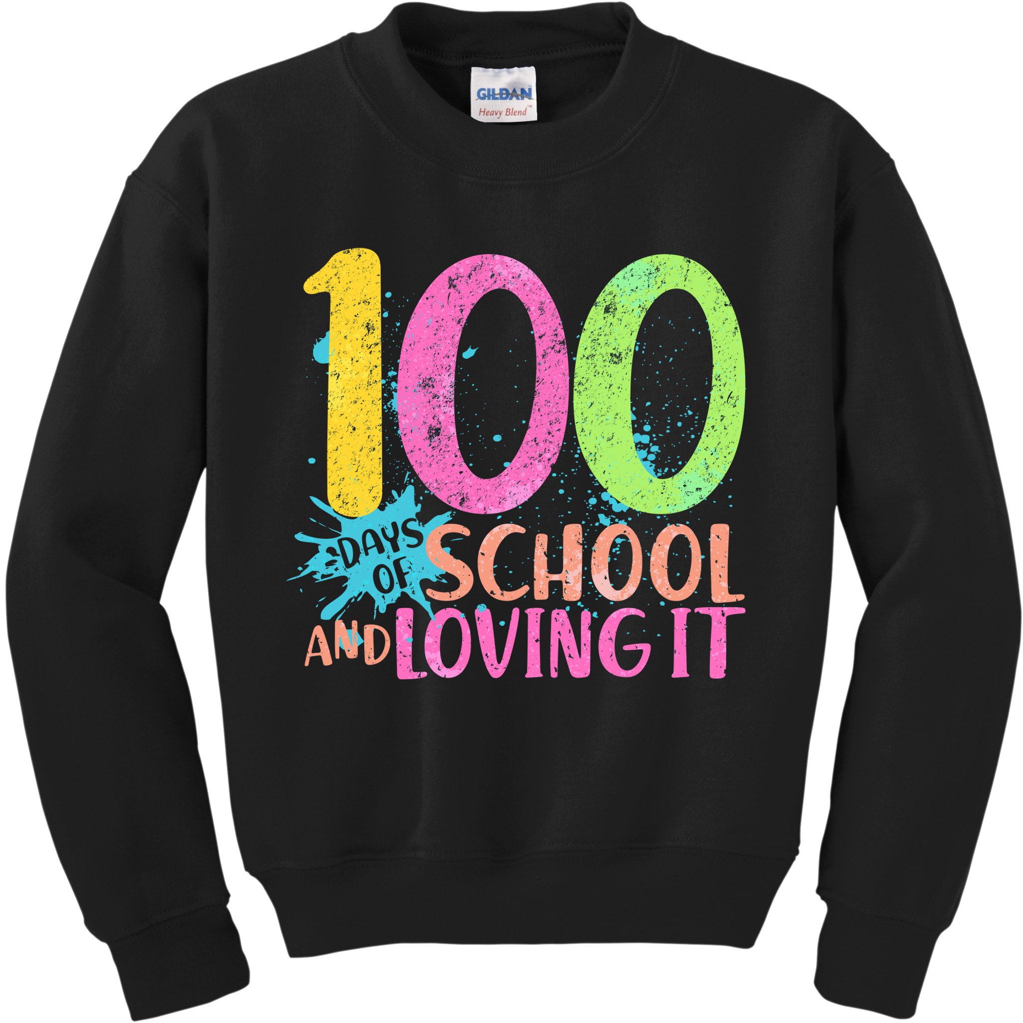 100 Days Of School And Loving It Kids Sweatshirt
