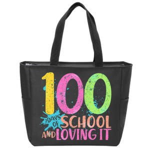 100 Days Of School And Loving It Zip Tote Bag