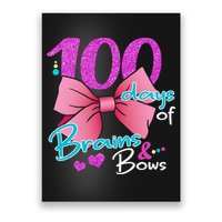 100 Days Of School Brains and Bows Poster
