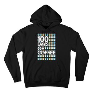 100 Days Of School (Coffee) Hoodie