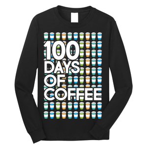 100 Days Of School (Coffee) Long Sleeve Shirt