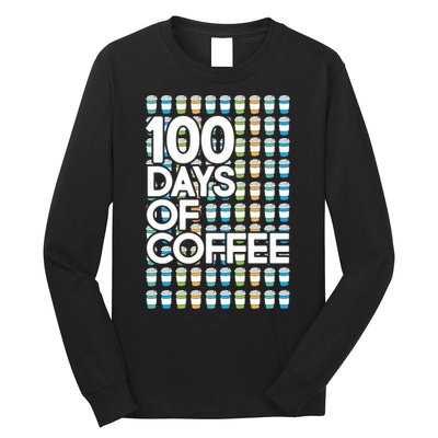 100 Days Of School (Coffee) Long Sleeve Shirt