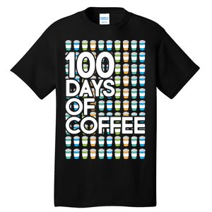 100 Days Of School (Coffee) Tall T-Shirt