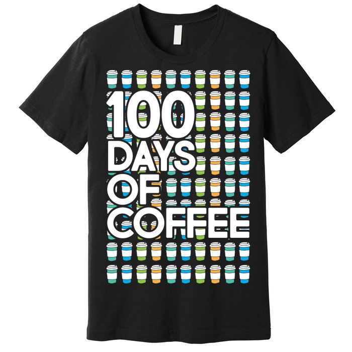 100 Days Of School (Coffee) Premium T-Shirt