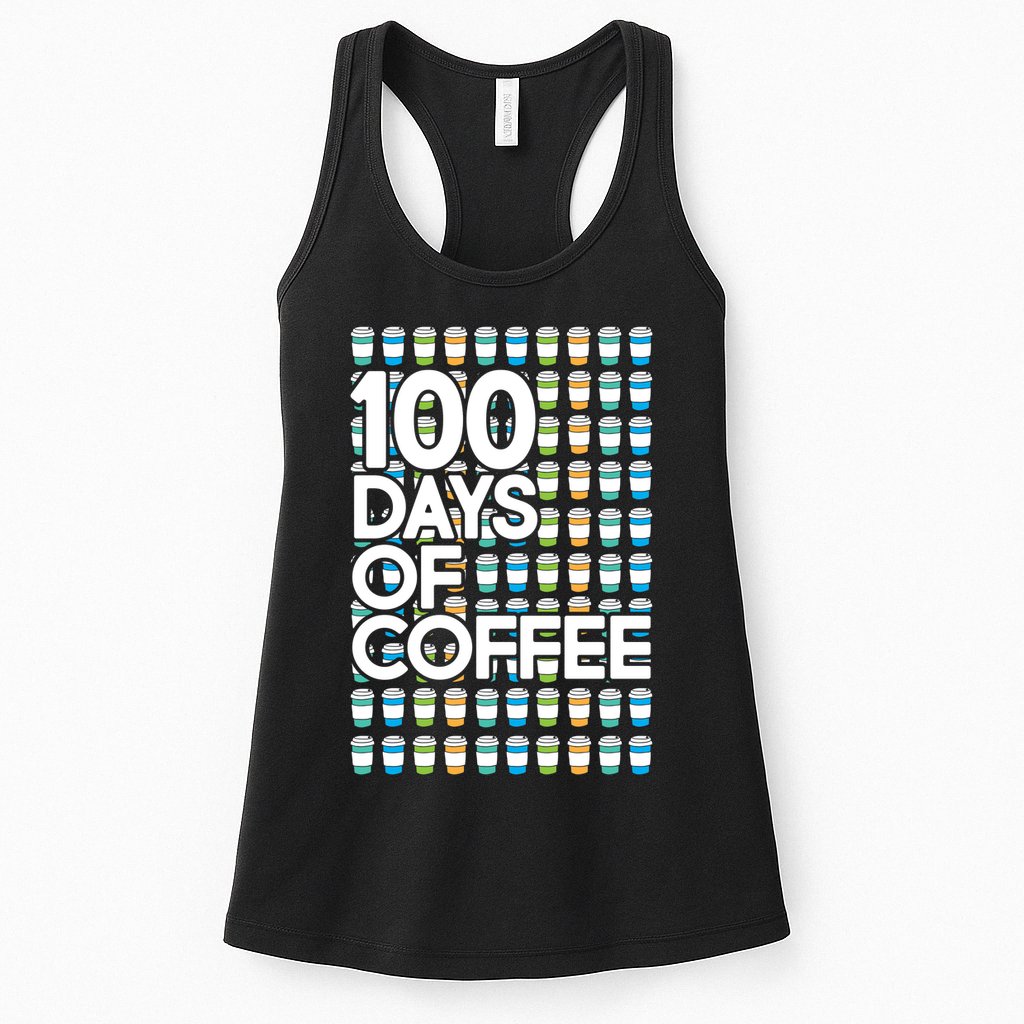 100 Days Of School (Coffee) Womens Tank Top