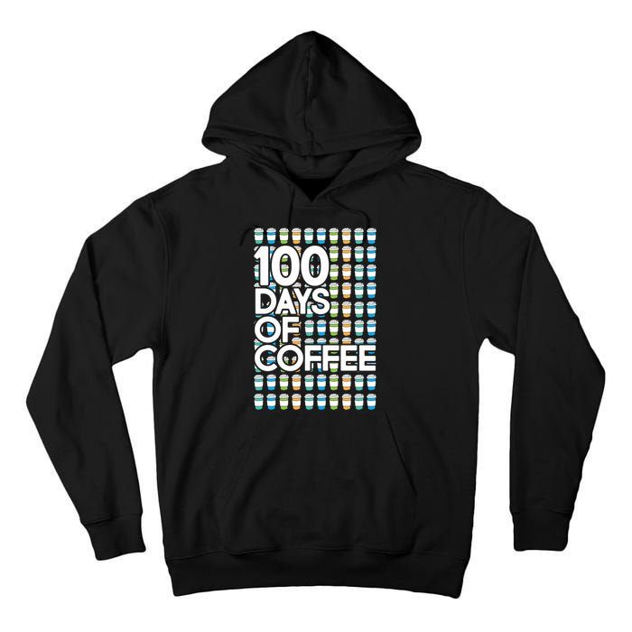 100 Days Of School (Coffee) Tall Hoodie