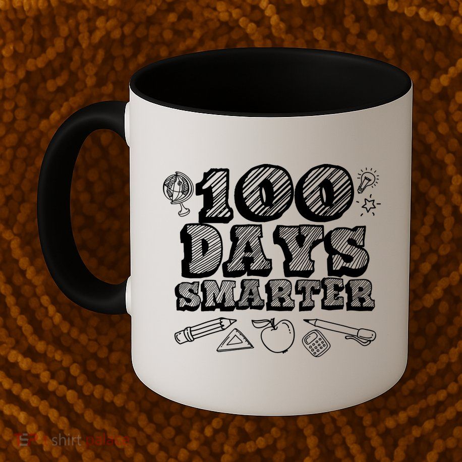 100 Days Smarter Funny 100 Days Of School Mug