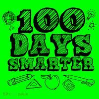 100 Days Smarter Funny 100 Days Of School Button