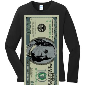 100 Dollar Bill - $100 - Benjamin Franklin Money Ladies Long Sleeve Shirt