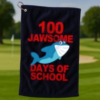 100 Jawsome Days Of School Shark Golf Towel