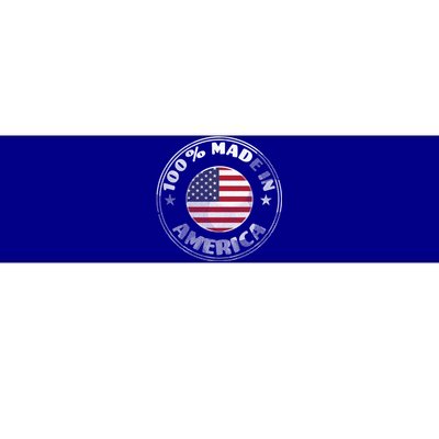 100% Made In America Bumper Sticker