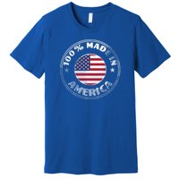 100% Made In America Premium T-Shirt