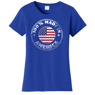 100% Made In America Women's T-Shirt