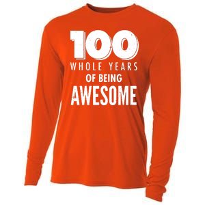 100 Whole Years Of Being Awesome Birthday Cooling Performance Long Sleeve Crew