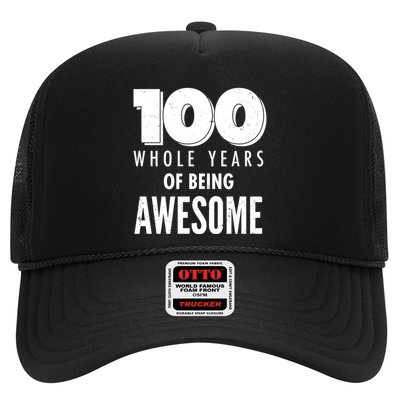 100 Whole Years Of Being Awesome Birthday Trucker Hat