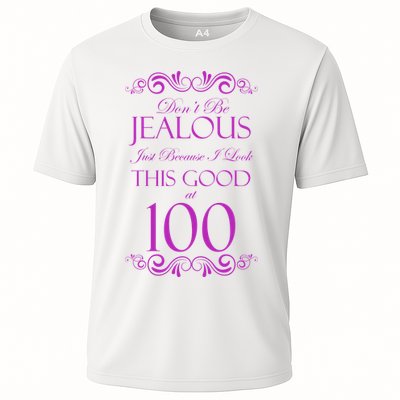 100th Birthday: Don't Be Jealous Just Because I Look This Good At 100 Performance Shirt