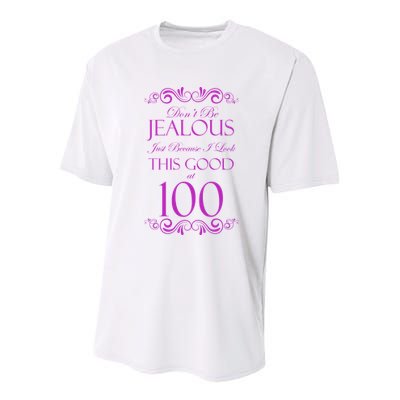 100th Birthday: Don't Be Jealous Just Because I Look This Good At 100 Youth Performance Sprint T-Shirt