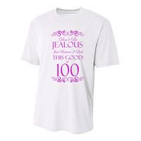 100th Birthday: Don't Be Jealous Just Because I Look This Good At 100 Youth Performance Sprint T-Shirt