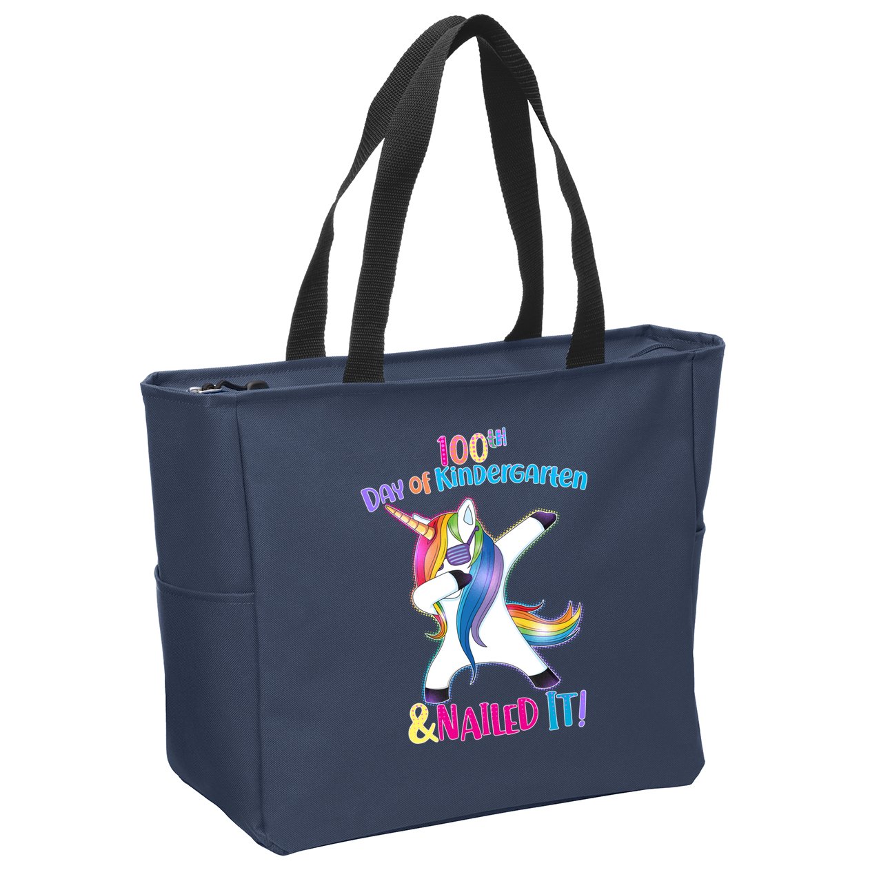 100th Day Of Kindergarten & Nailed it Zip Tote Bag