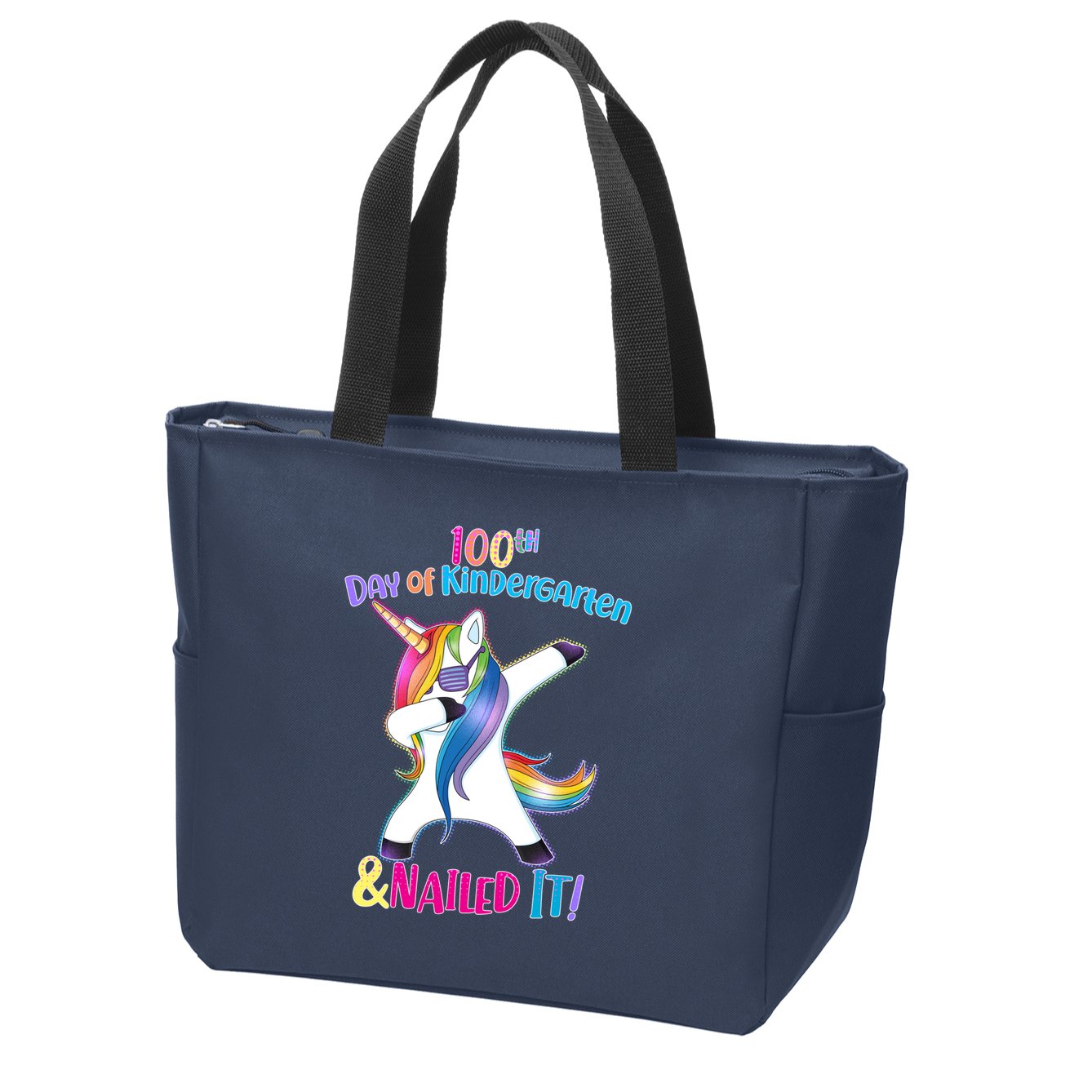 100th Day Of Kindergarten & Nailed it Zip Tote Bag