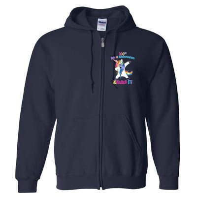 100th Day Of Kindergarten & Nailed it Full Zip Hoodie