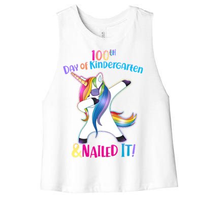 100th Day Of Kindergarten & Nailed it Women's Racerback Cropped Tank