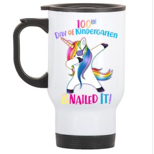 100th Day Of Kindergarten & Nailed it Stainless Steel Travel Mug