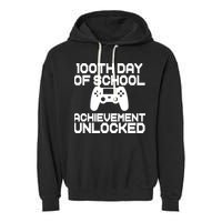 100th Day Of School Achievement Unlocked Garment-Dyed Fleece Hoodie