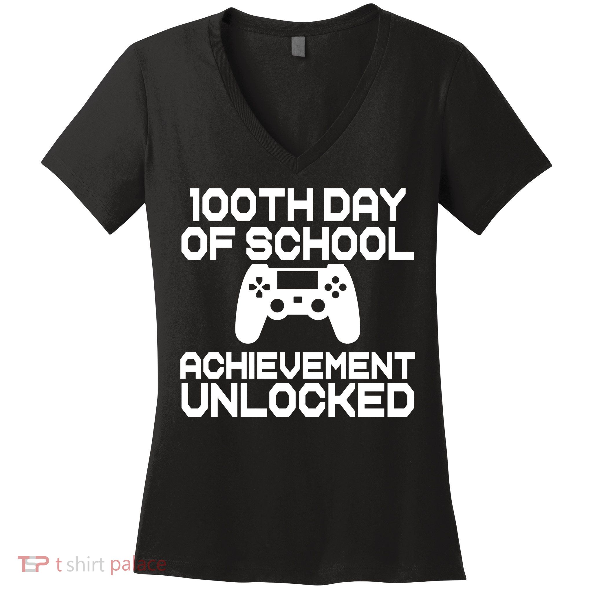 100th Day Of School Achievement Unlocked Women's V-Neck T-Shirt