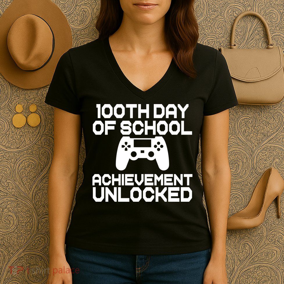 100th Day Of School Achievement Unlocked Women's V-Neck T-Shirt