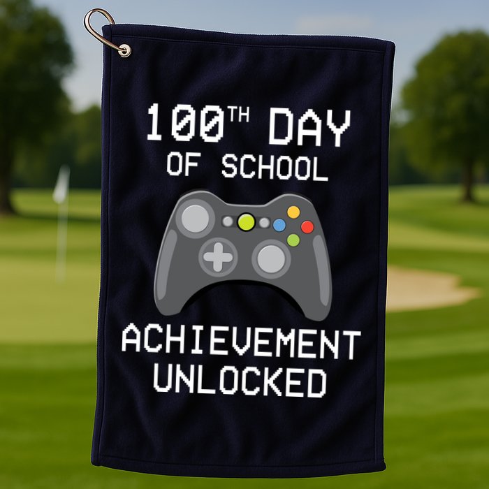 100th Day Of School Achievement Unlocked Cute Golf Towel