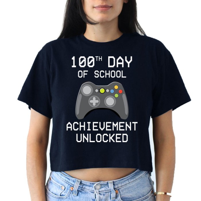 100th Day Of School Achievement Unlocked Cute Crop Top
